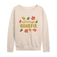 thumbnail image 1 of Instant Message - Thanksgiving - Always Grateful - G20351 Women's Slouchy Women's Lightweight French Terry Long Sleeve Shirt, 1 of 6