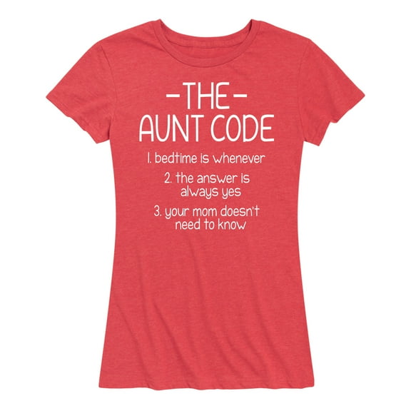 Instant Message - The Aunt Code - Women's Short Sleeve Graphic T-Shirt