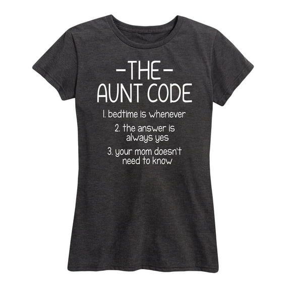 Instant Message - The Aunt Code - Women's Short Sleeve Graphic T-Shirt