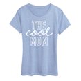 thumbnail image 1 of Instant Message - The Cool Mom - Women's Short Sleeve Graphic T-Shirt, 1 of 4
