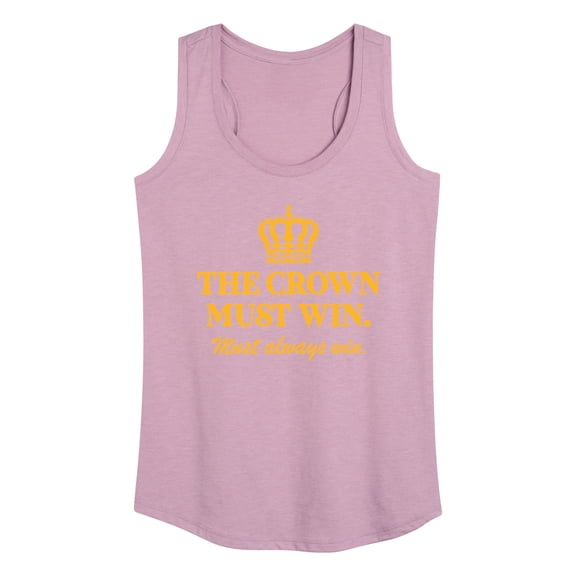 Instant Message - The Crown Must Win - Women's Racerback Tank Top