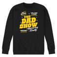 thumbnail image 1 of Instant Message - The Dad Show  - Men's Crew Neck Fleece Pullover, 1 of 6