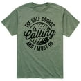 thumbnail image 1 of Instant Message - The Golf Course Is Calling - Men's Short Sleeve Graphic T-Shirt, 1 of 5