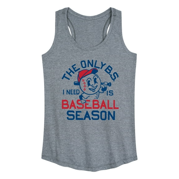 Instant Message - The Only Bs Baseball Season - Women's Racerback Tank Top