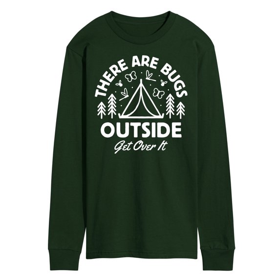 Instant Message - There Are Bugs Outside Get Over It - Men's Long Sleeve T-Shirt