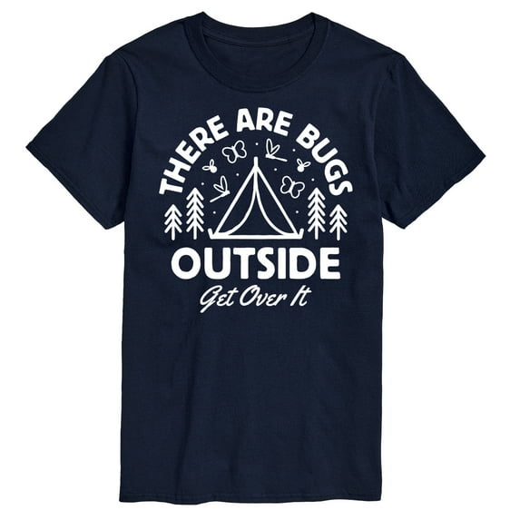 Instant Message - There Are Bugs Outside Get Over It - Men's Short Sleeve Graphic T-Shirt