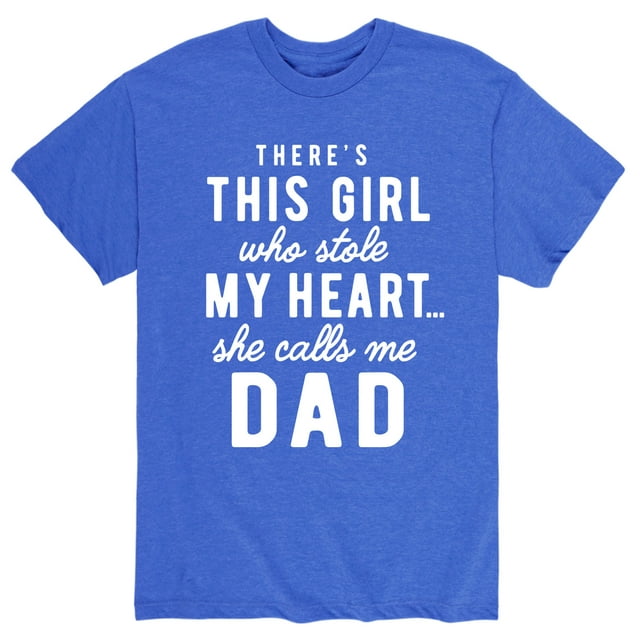 Instant Message Theres This Girl Stole Heart Dad Mens Short Sleeve Graphic T Shirt