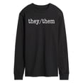 thumbnail image 1 of Instant Message - They Them Pronouns - Men's Long Sleeve Graphic T-Shirt, 1 of 6
