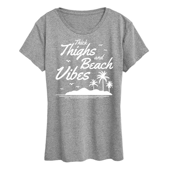 Instant Message - Thick Thighs Beach Vibes - Women's Short Sleeve Graphic T-Shirt