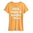 thumbnail image 1 of Instant Message - Thick Thighs Healthy Vibes - Women's Short Sleeve Graphic T-Shirt, 1 of 7