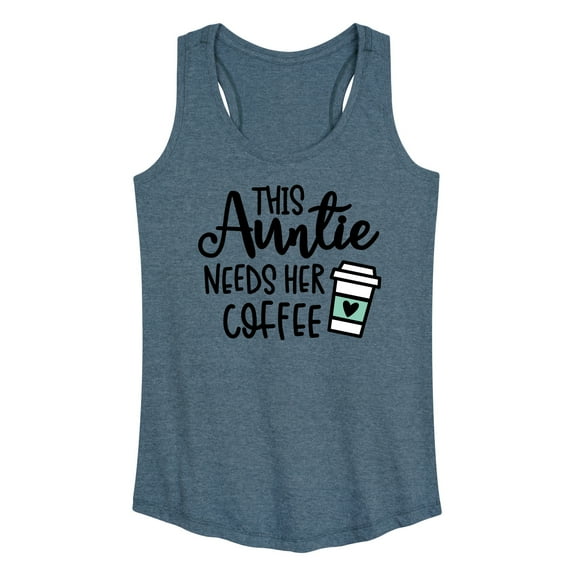 Instant Message - This Auntie Needs Her Coffee  - Women's Racerback Tank Top