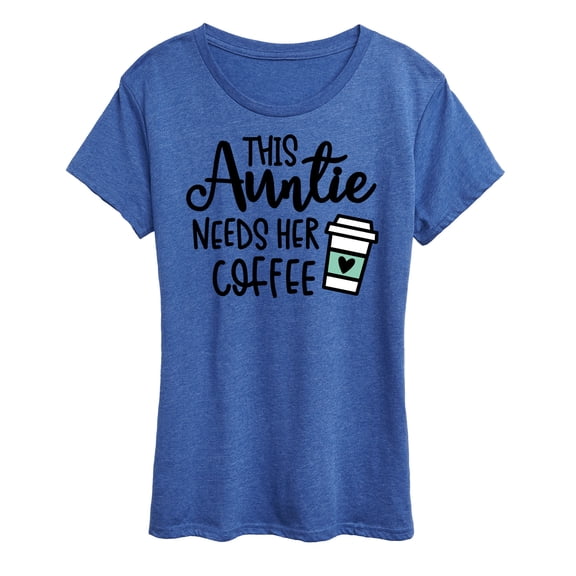 Instant Message - This Auntie Needs Her Coffee  - Women's Short Sleeve Graphic T-Shirt