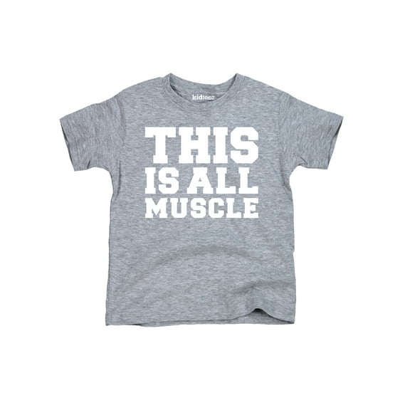 Instant Message - This Is All Muscle -TODDLER SHORT SLEEVE TEE-3T