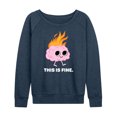 thumbnail image 1 of Instant Message - This Is Fine Brain Fire - Women's Lightweight French Terry Long Sleeve Shirt, 1 of 6
