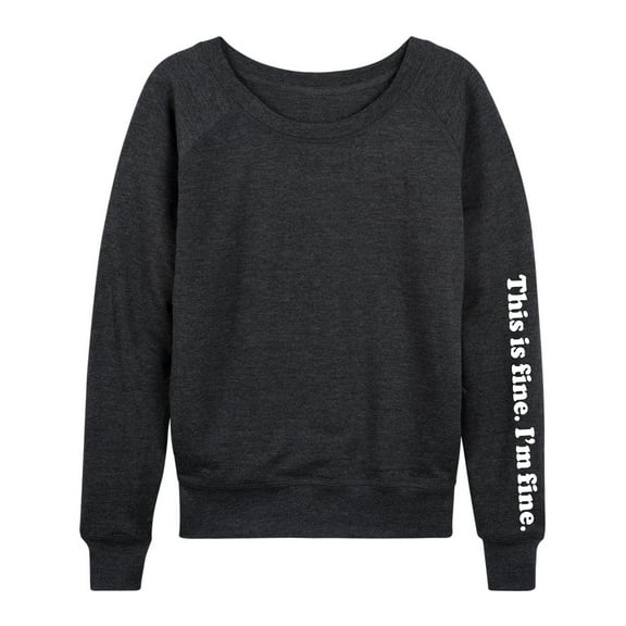 Instant Message - This Is Fine  - Women's French Terry Long Sleeve Shirt