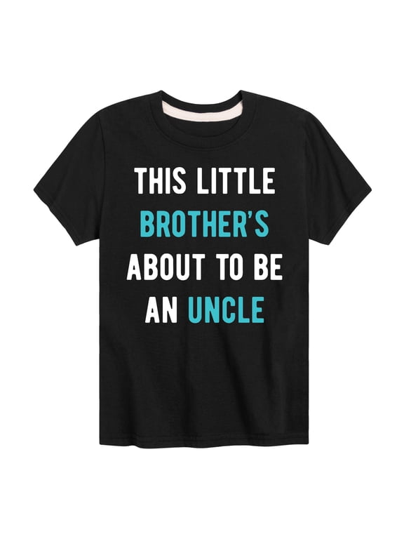 - This Little Brother's An Uncle Boys' Short Sleeve Graphic T-Shirt