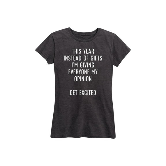 Instant Message - This Year Instead Of Gifts - Women's Short Sleeve Graphic T-Shirt