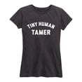 thumbnail image 1 of Instant Message - Tiny Human Tamer - Women's Short Sleeve Graphic T-Shirt, 1 of 5