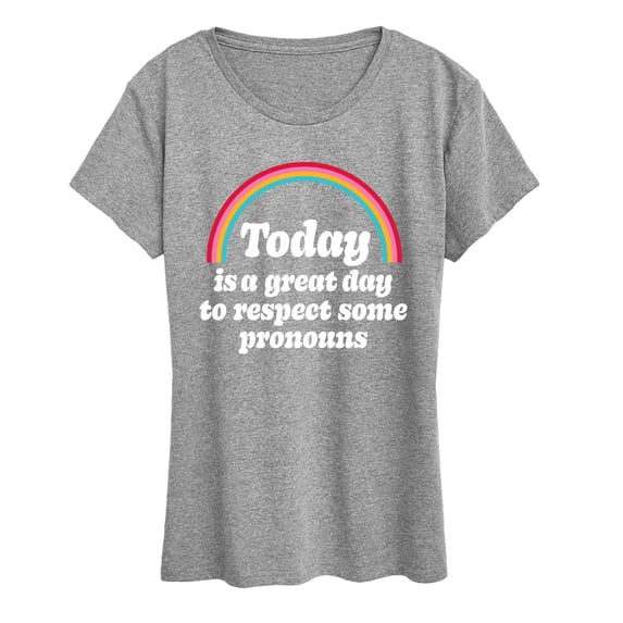 Instant Message - Great Day to Respect Pronouns - Women's Short Sleeve Graphic T-Shirt