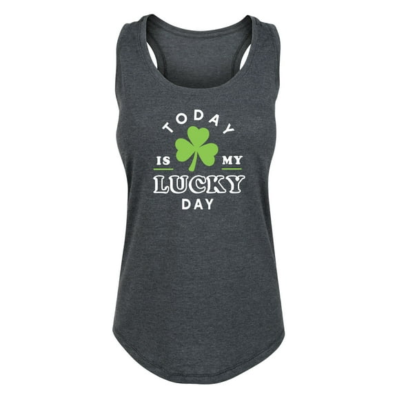 Instant Message - Today Is My Lucky Day - Ladies Racerback Tank