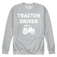 thumbnail image 1 of Instant Message - Tractor Driver - Men's Crew Neck Fleece Pullover, 1 of 6