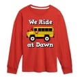 thumbnail image 1 of Instant Message - Transportation - We Ride At Dawn School Bus - Toddler & Youth Long Sleeve Graphic T-Shirt, 1 of 6