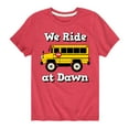 thumbnail image 1 of Instant Message - Transportation - We Ride At Dawn School Bus - Toddler & Youth Short Sleeve T-Shirt, 1 of 6