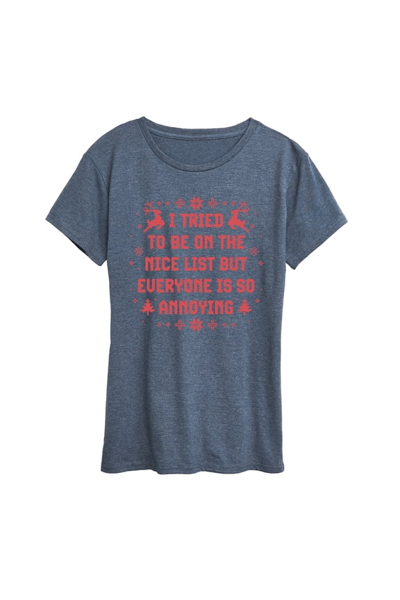 - Tried To Nice List - Women's Short Sleeve Graphic T-Shirt