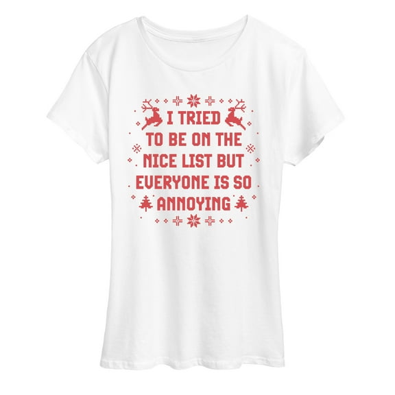 Instant Message - Tried To Nice List - Women's Short Sleeve Graphic T-Shirt