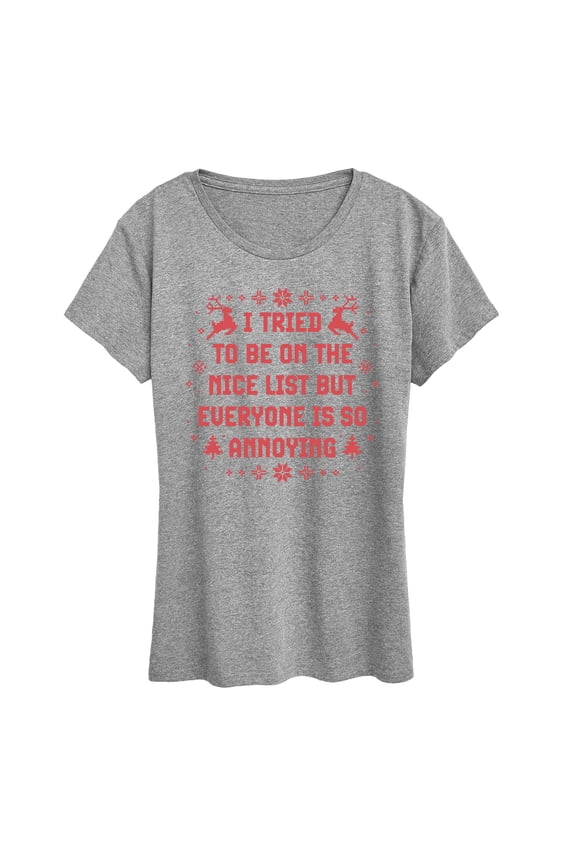 - Tried To Nice List - Women's Short Sleeve Graphic T-Shirt