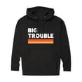 thumbnail image 1 of Instant Message - Trouble Big - Men's Pullover Hooded Fleece Sweatshirt, 1 of 5
