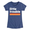 thumbnail image 1 of Instant Message - Trouble Little - Toddler & Youth Girls Short Sleeve Graphic T-Shirt, 1 of 6