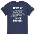 thumbnail image 1 of Instant Message - Truss Me I'm An Engineer - Men's Short Sleeve Graphic T-Shirt, 1 of 5