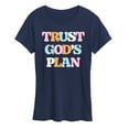thumbnail image 1 of Instant Message - Trust God's Plan - Women's Short Sleeve Graphic T-Shirt, 1 of 6