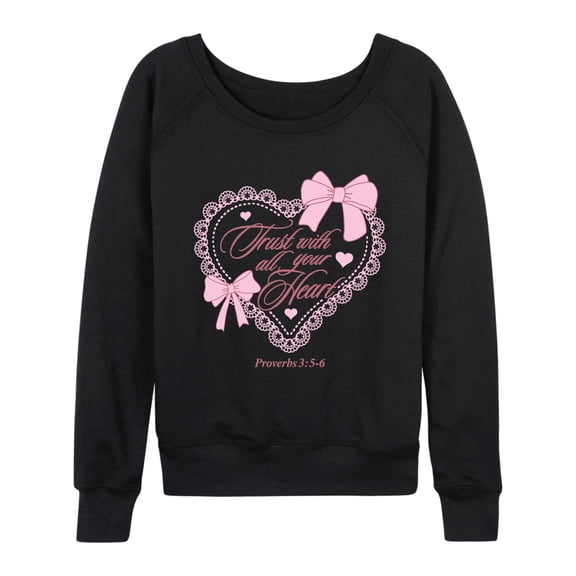 Instant Message - Trust With All Your Heart - Women's French Terry Long Sleeve Pullover