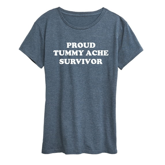 Instant Message - Tummy Ache Survivor - Women's Short Sleeve Graphic T-Shirt