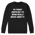 thumbnail image 1 of Instant Message - Tummy Hurts Brave - Men's Crew Neck Fleece Pullover, 1 of 6