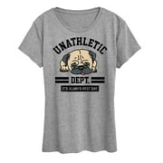Instant Message - Unathletic Department Pug - Women's Short Sleeve Graphic T-Shirt