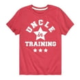 thumbnail image 1 of Instant Message - Uncle In Training - Toddler And Youth Short Sleeve Graphic T-Shirt, 1 of 5