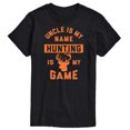 thumbnail image 1 of Instant Message - Uncle Is My Name Hunting My Game - Men's Short Sleeve Graphic T-Shirt, 1 of 6
