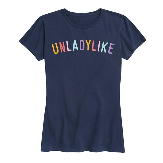 Instant Message - Unladylike - Women's Short Sleeve Graphic T-Shirt