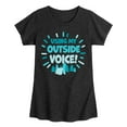 thumbnail image 1 of Instant Message - Using My OUTSIDE Voice - Toddler & Youth Girls Short Sleeve Graphic T-Shirt, 1 of 6