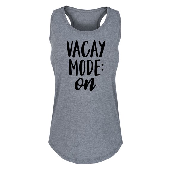 Instant Message - Vacay Mode On - Women's Racerback Tank