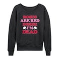 thumbnail image 1 of Instant Message - Valentine's Day Roses Are Red Inside I'm Dead Lightweight French Terry Wide Neck Long Sleeve Graphic Shirt, 1 of 6