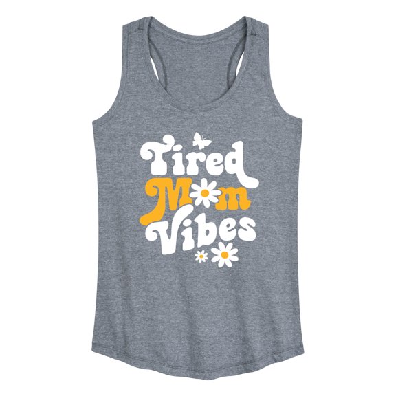Instant Message - Vibes Tired Mom - Women's Racerback Tank Top