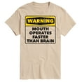 thumbnail image 1 of Instant Message - Warning Mouth Faster Than Brain  - Men's Short Sleeve Graphic T-Shirt, 1 of 6