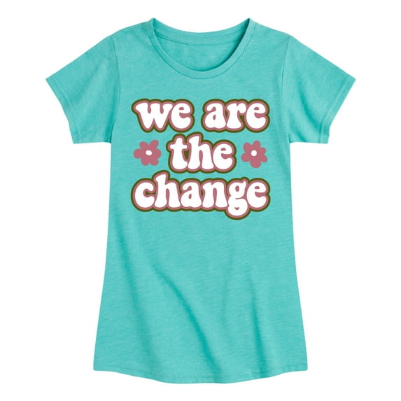 Instant Message - We Are The Change - Toddler & Youth Girls Short Sleeve Graphic T-Shirt