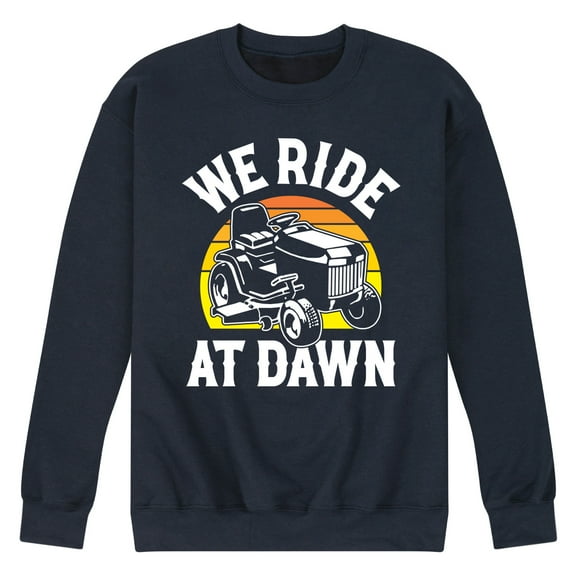 Instant Message - We Ride At Dawn Mower - Men's Crew Neck Fleece Pullover