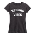 thumbnail image 1 of Instant Message - Wedding Vibes - Engagement Wedding Bridesmaid - Women's Short Sleeve Graphic T-Shirt, 1 of 5