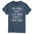 thumbnail image 1 of Instant Message - What I Like About People Their Dogs - Men's Short Sleeve Graphic T-shirt, 1 of 5